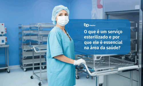 O que é um serviço esterilizado e por que ele é essencial na área da saúde?